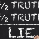 Equation on a chalkboard: 1/2 Truth + 1/2 Truth = Lie