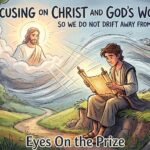 Eyes On the Prize - Heb 2:1